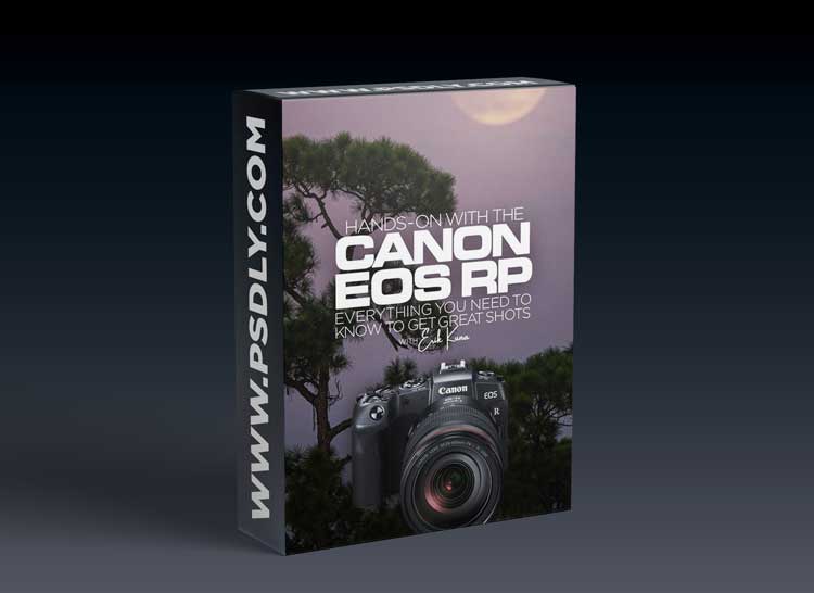 KelbyOne - Hands On with the Canon EOS RP: Everything you Need to Know to Get Great Shots with Erik Kuna