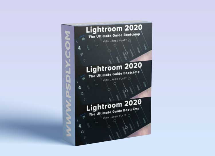 Adobe Lightroom 2020: The Ultimate Guide Bootcamp with Jared Platt