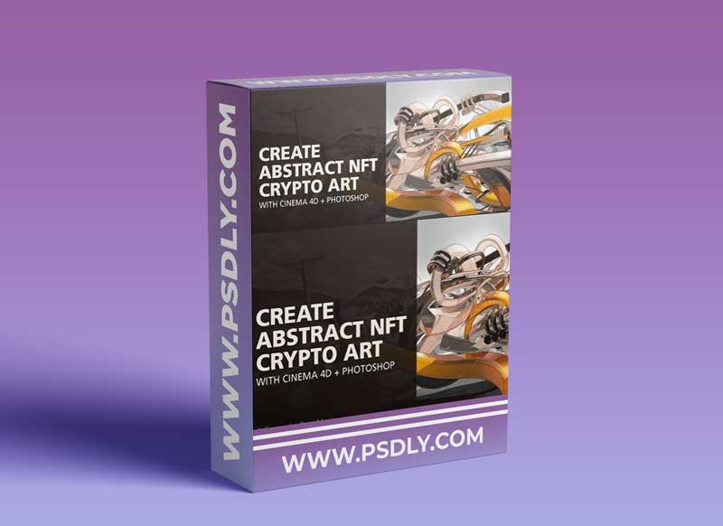 Create Abstract NFT Crypto Art with Cinema 4D + Photoshop