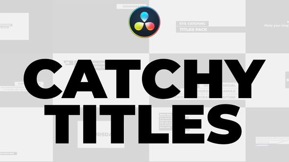Catchy Titles for DaVinci Resolve 29721069