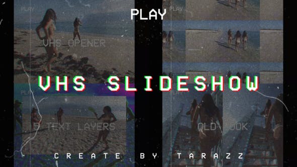 Videohive VHS Slideshow 30204935