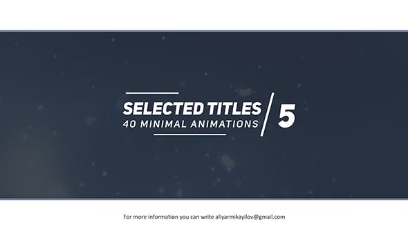 Videohive Selected Titles 5 40 Minimal Intro 20335788