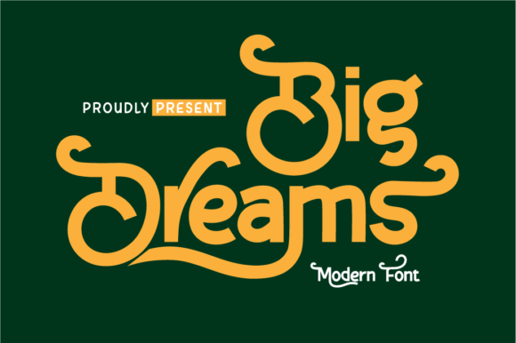 Big Dreams