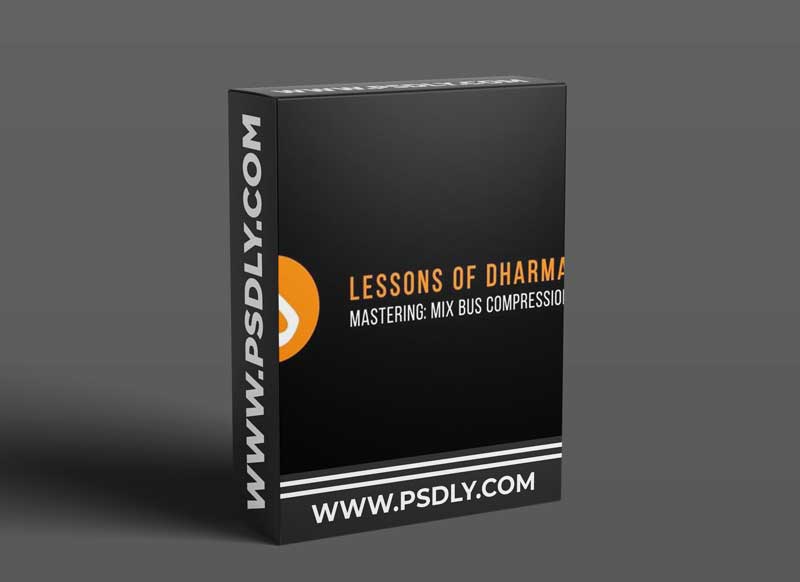 Dharma World Wide Mastering Mix Bus Compression