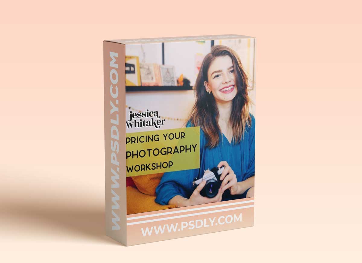Jessica Whitaker - Pricing Your Photography Workshop