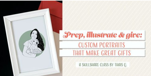 Prep, illustrate & give: Custom portraits that make great gifts 2 image 1