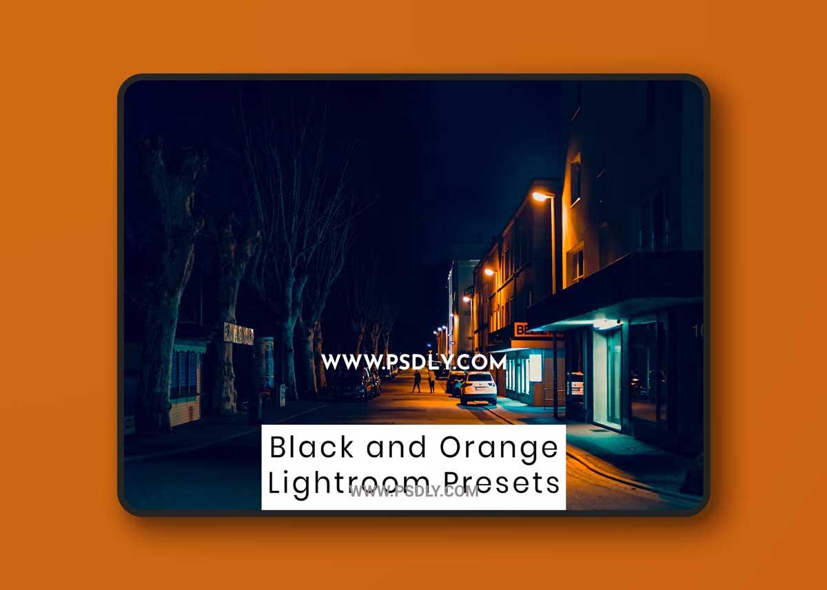 Black and Orange Lightroom Presets