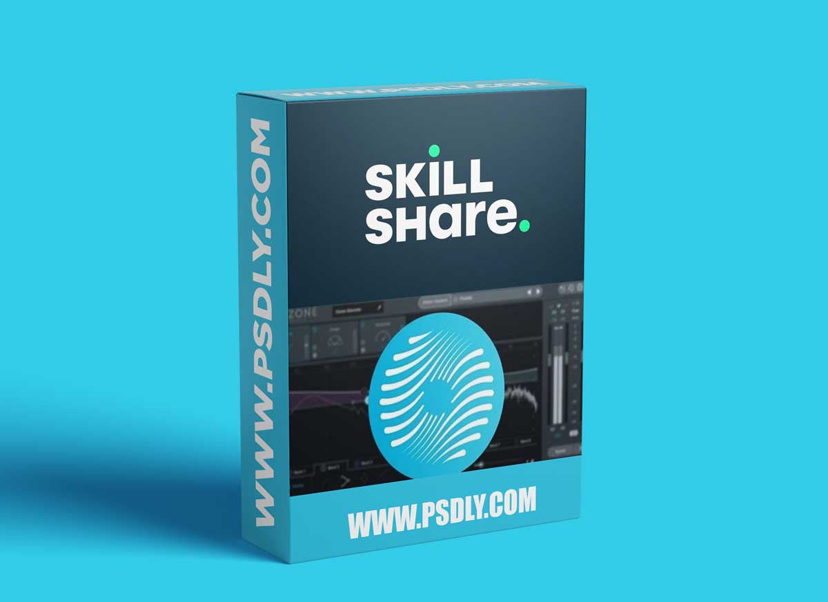 Skillshare Mastering Music With Izotope Ozone 9 TUTORiAL