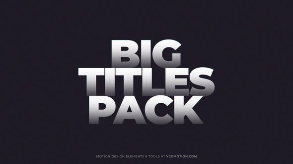 Videohive Titles - Big 36360064