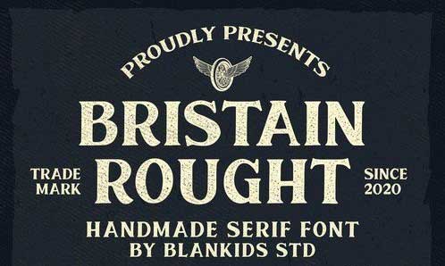 Bristain Rought Serif Font