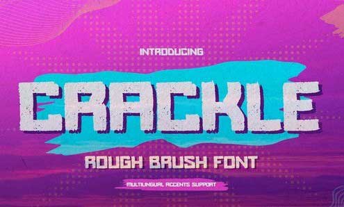 CRACKLE - Rough Brush Font