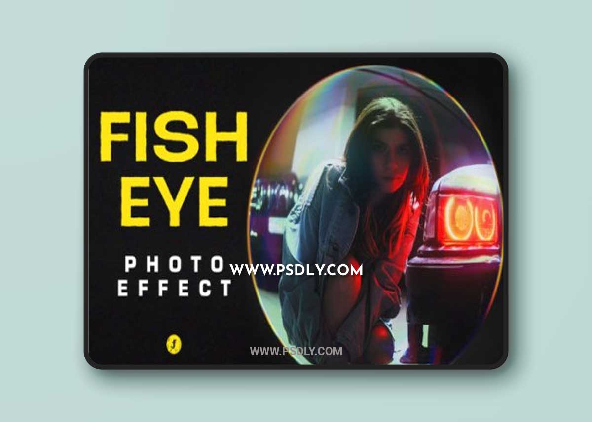 Fisheye Lens Photo Effect