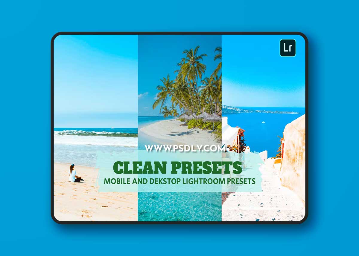 Clean Presets Lightroom Presets Dekstop and Mobile
