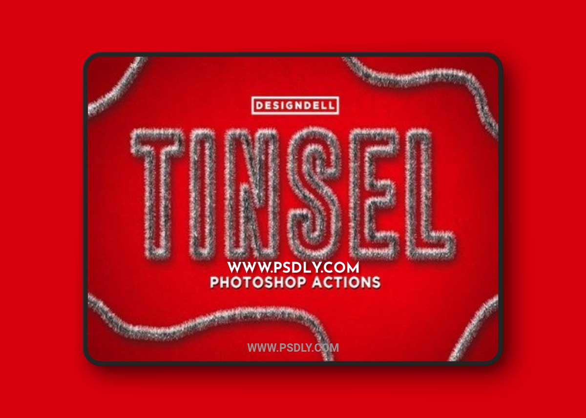 Tinsel Photoshop Action H7C42TD