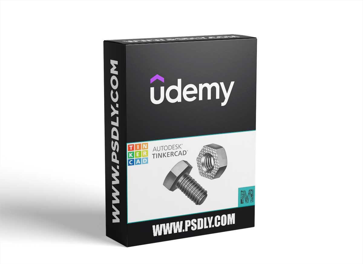 Ultimate Design Course On Tinkercad Zero To Hero In Hours