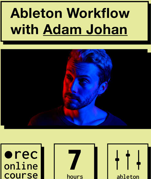 IO Music Academy Ableton Workflow with Adam Johan TUTORiAL 2 image 35