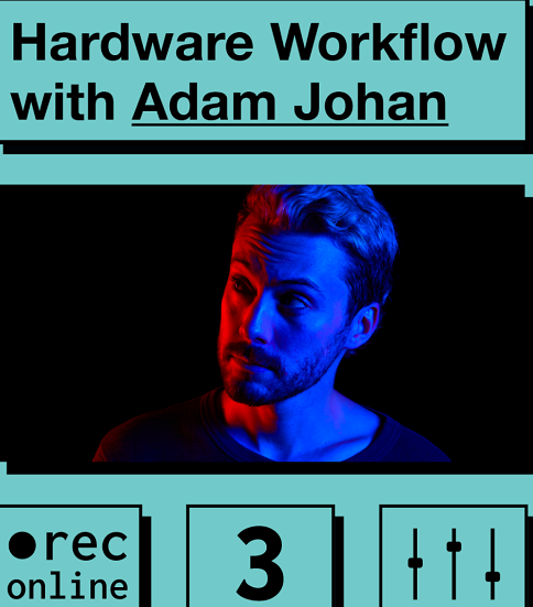 IO Music Academy Hardware Workflow with Adam Johan TUTORiAL 2 image 41