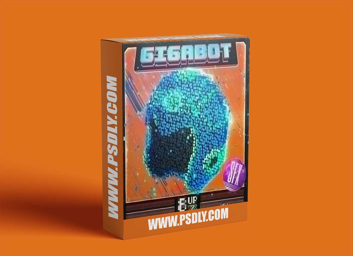 8UP Gigabot: SFX