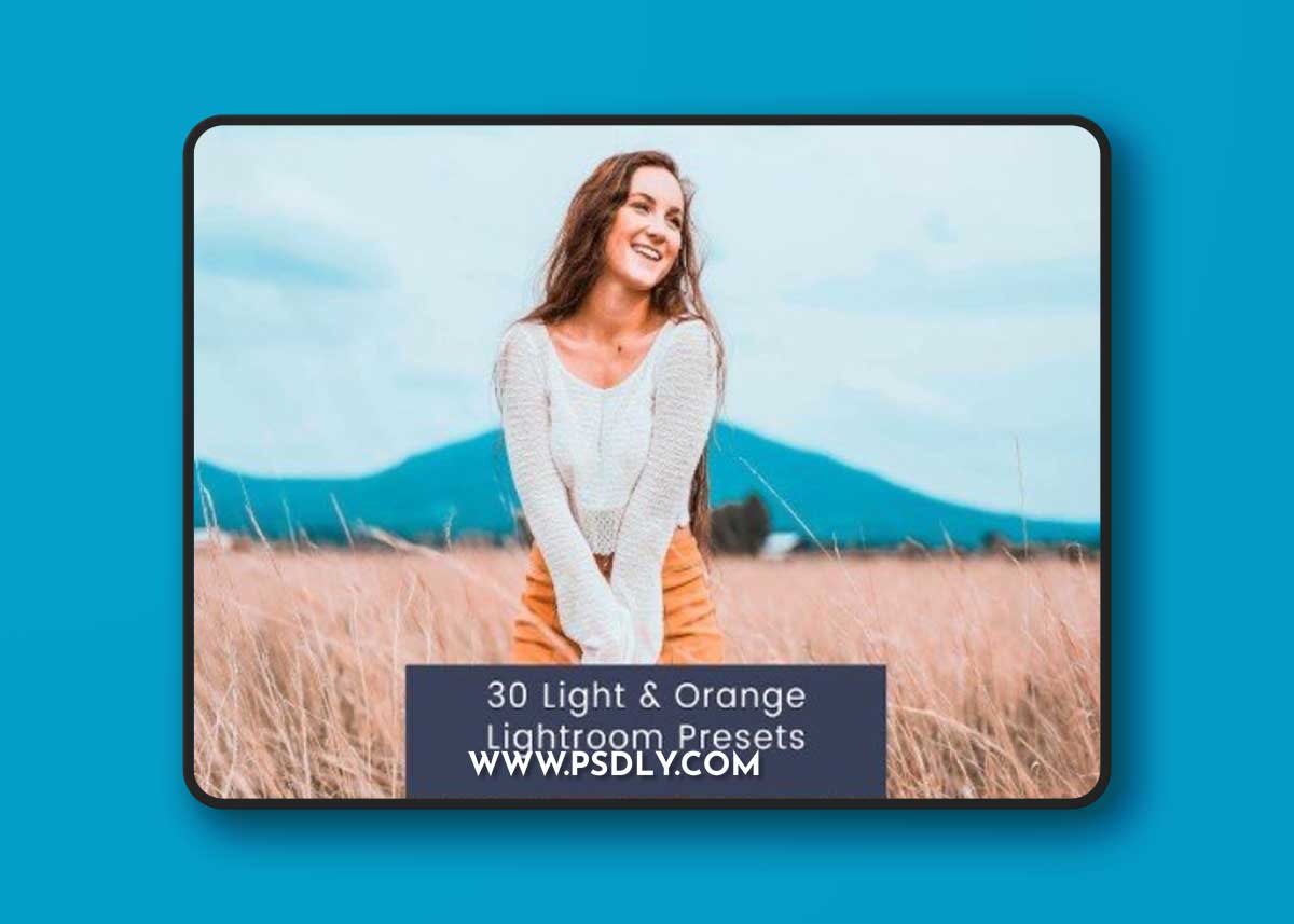 30 Light & Orange Lightroom Presets