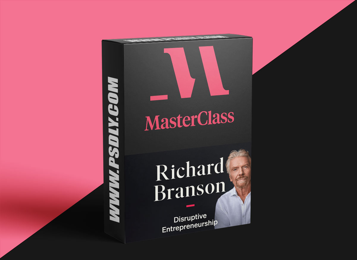 MasterClass - Richard Branson Teaches Disruptive Entrepreneurship
