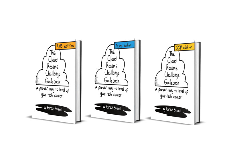 The Cloud Resume Challenge Guidebook ( AWS Edition + Azure Edition + GCP Edition )