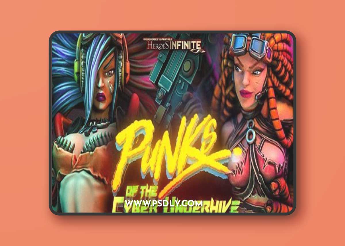 Heroes Infinite - Punks of the Cyber Underhive - February 2024 - 3D Print Model