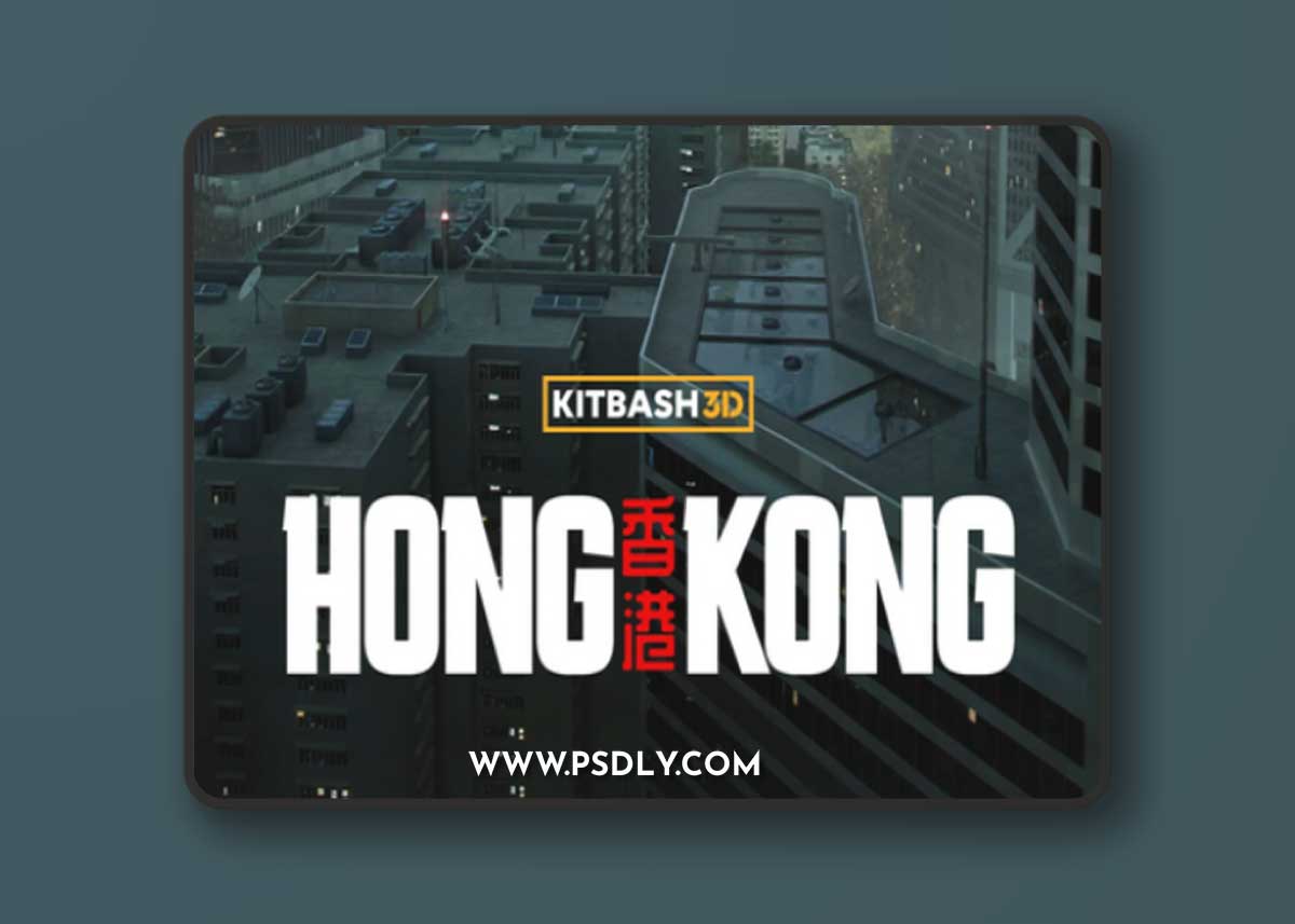 Kitbash3D – Hong Kong