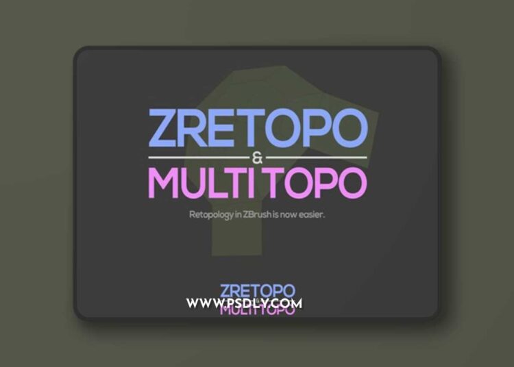 ZRetopo and MultiTopo - Brushes for ZBrush