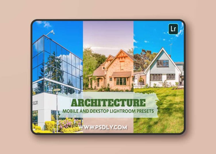 Architecture Lightroom Presets Dekstop and Mobile VUL29QW