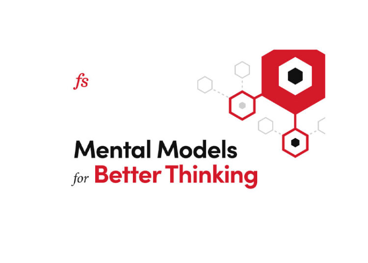 Farnam Street – Mental Models for Better Thinking