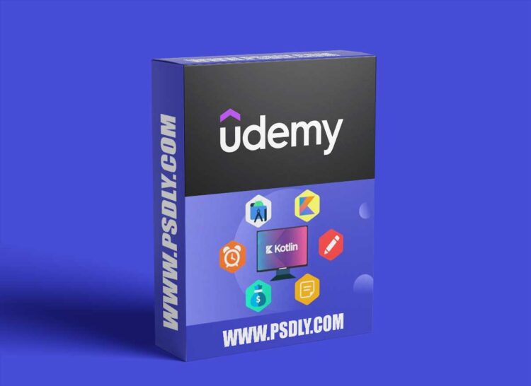Udemy - The Complete Android 14 & Kotlin Development- Build 7 Apps