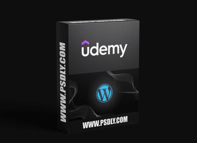 Udemy - WordPress Mastery: Launch Your Site Fast