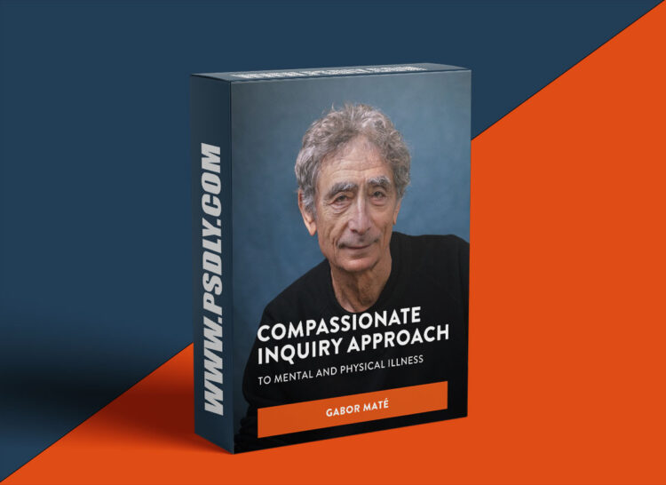 Gabor Mate – The Compassionate Inquiry Short Course