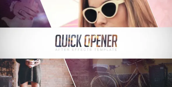 Videohive Quick Opener 11078877