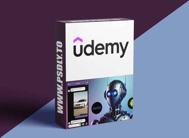 Udemy - Build AI Chatbots & Assistants in Android with Google Gemini