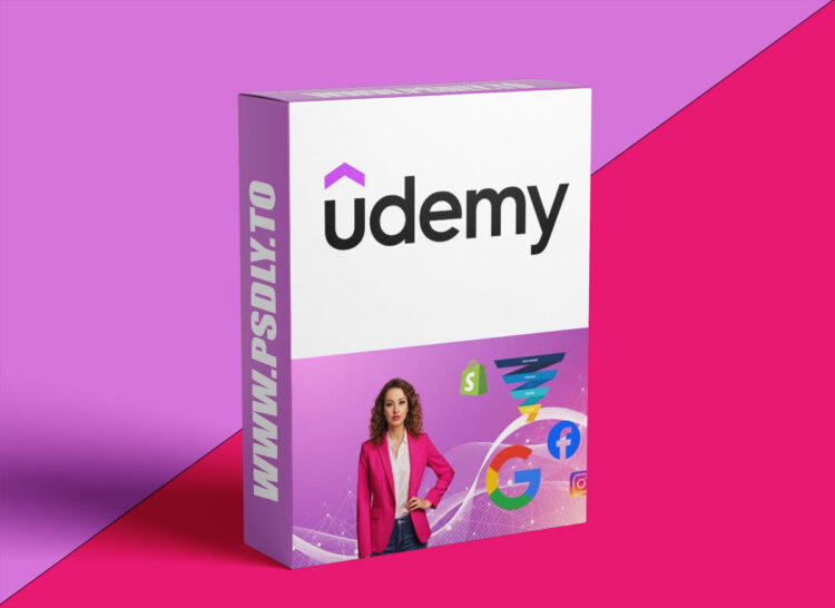 Udemy - Ecommerce and Digital Marketing mastery for entrepreneurs