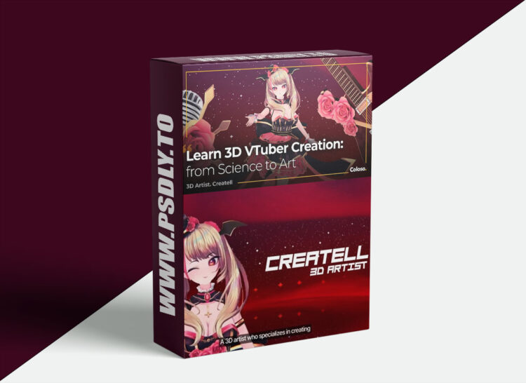 Coloso – 3D VTuber Creation; and Learning Techniques from Science to Art