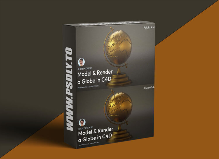 Patata School - Model & Render a Globe in C4D