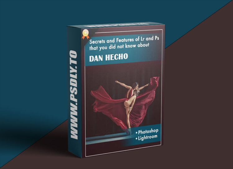 PhotoWhoa Secrets Features of Lightroom Photoshop By Dan Hecho