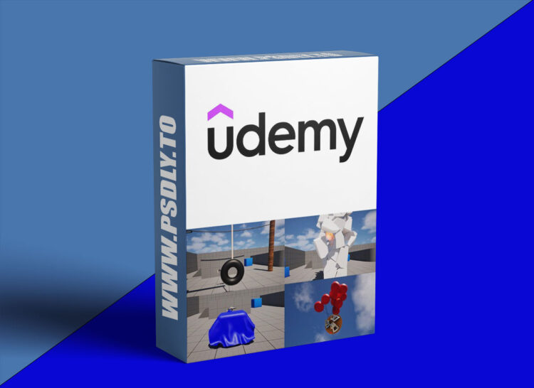 Udemy - Unreal Engine 5 for Games: Physics