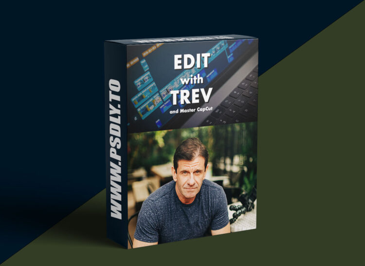 Trevor Jones - Master CapCut in 30 Days