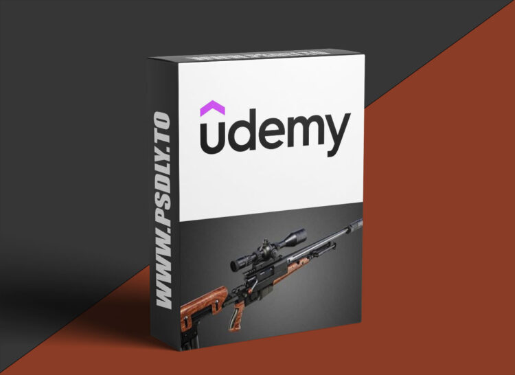 Udemy - Mastering 3D Modeling: Create a Sniper Rifle