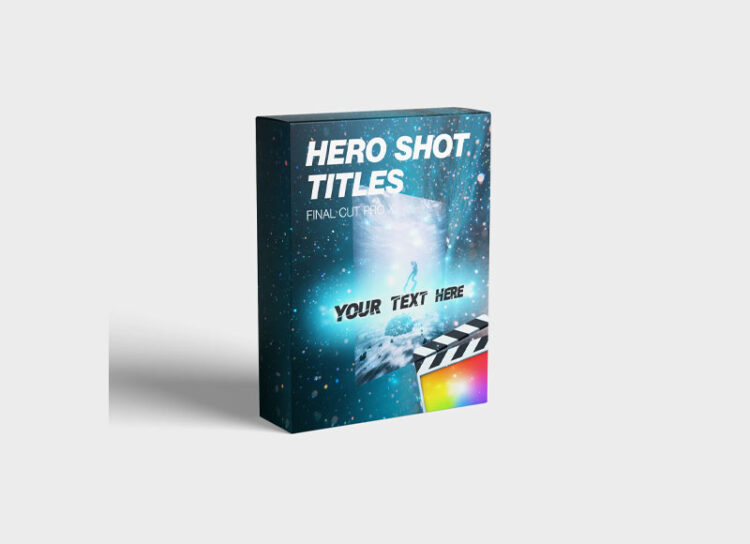 FCPX Full Access - Hero Shot Titles for Final Cut Pro
