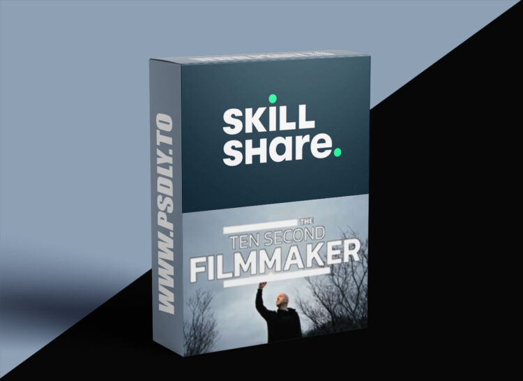 The 10-Second Filmmaker: Learn Storytelling 10 Seconds at a Time