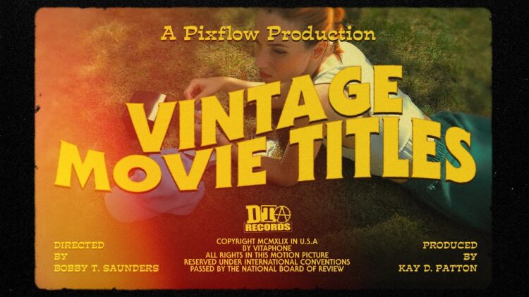 Pixflow - Animated Vintage Movie Titles