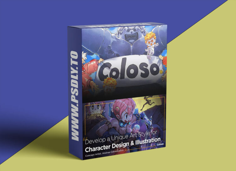 Coloso - Develop Your Unique Art Style for Character Design and Illustration