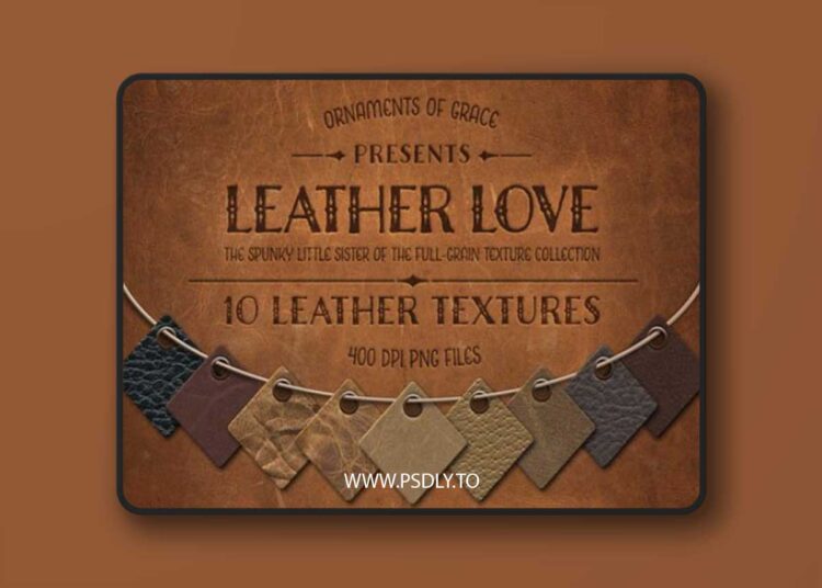 Leather Love - 10 Leather Textures + Bonus PSD 11898