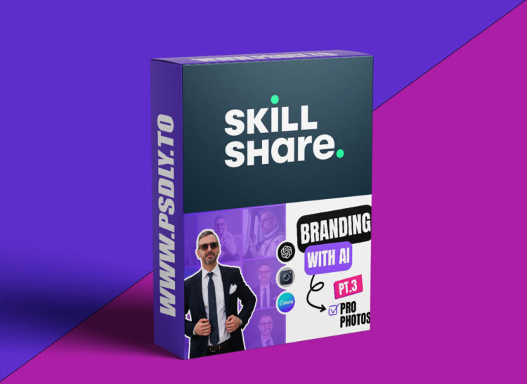 Skillshare - Branding with AI: Generate Professional Headshots with AI