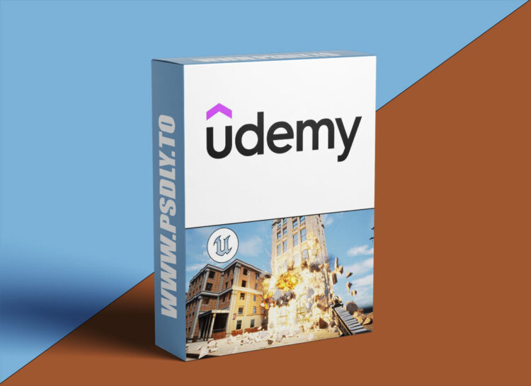 Udemy – Master Destruction in Unreal Engine 5: Basics to Advanced