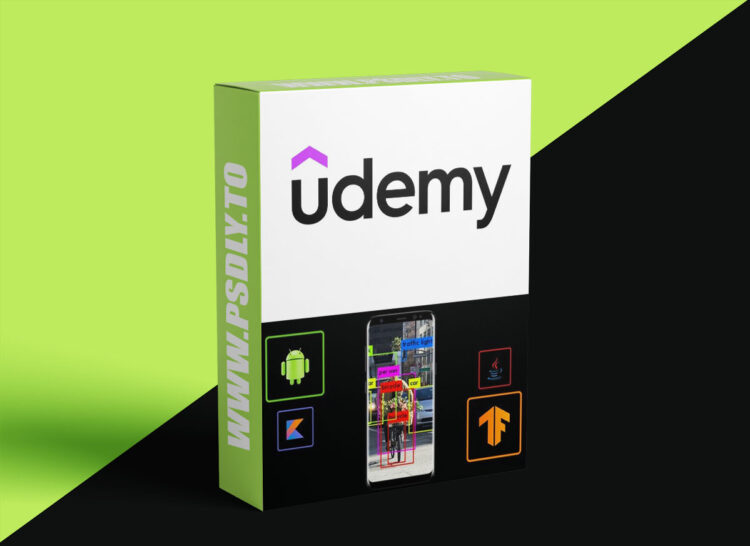 Udemy – Train Object Detection Models for Android - The 2024 Guide